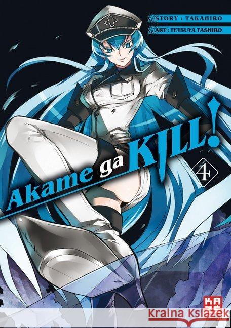 Akame ga KILL!. Bd.4 Tashiro, Tetsuya; Takahiro 9782889217427