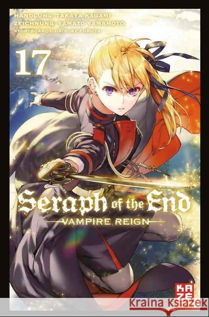 Seraph of the End. Bd.17 : Vampire Reign Kagami, Takaya; Yamamoto, Yamato; Furuya, Daisuke 9782889218004