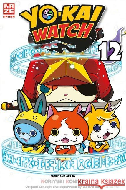 Yo-kai Watch. Bd.12 Konishi, Noriyuki; Level-5 9782889218394 Kazé Manga