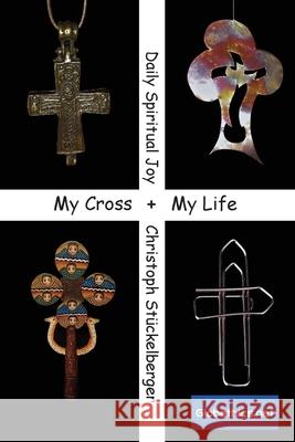 My Cross - My Life St 9782889314478 Globethics.Net