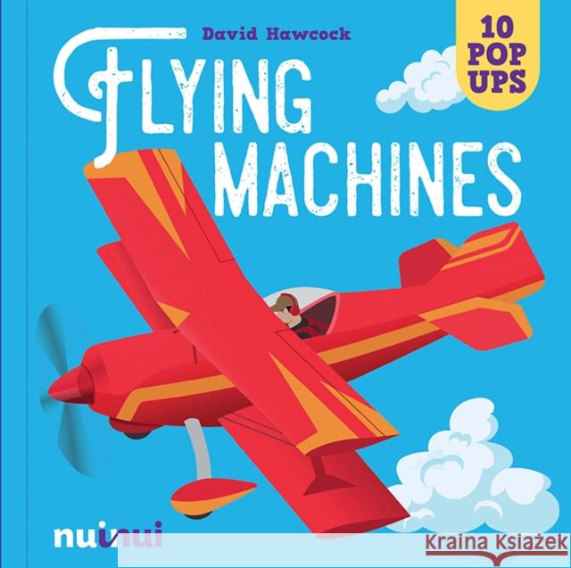 Flying Machines David Hawcock 9782889359301