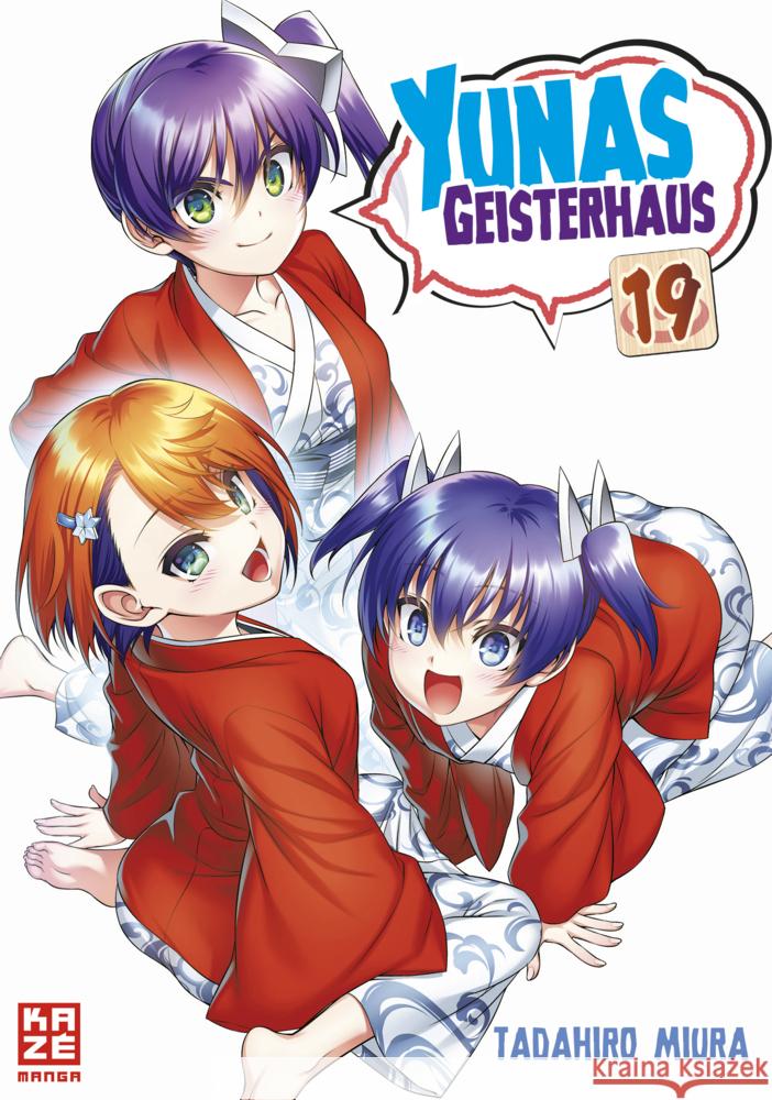 Yunas Geisterhaus. Bd.19 Miura, Tadahiro 9782889511099