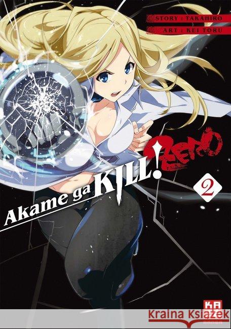 Akame ga KILL! ZERO. Bd.2 Toru, Kei 9782889511181 Kazé Manga