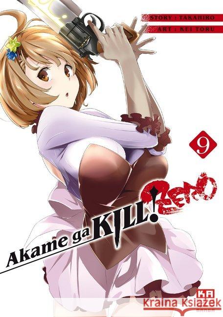 Akame ga KILL! ZERO. Bd.9 Takahiro; Toru, Kei 9782889511259 Kazé Manga