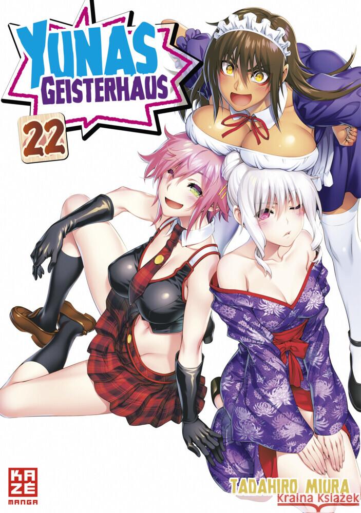 Yunas Geisterhaus. Bd.22 Miura, Tadahiro 9782889514267