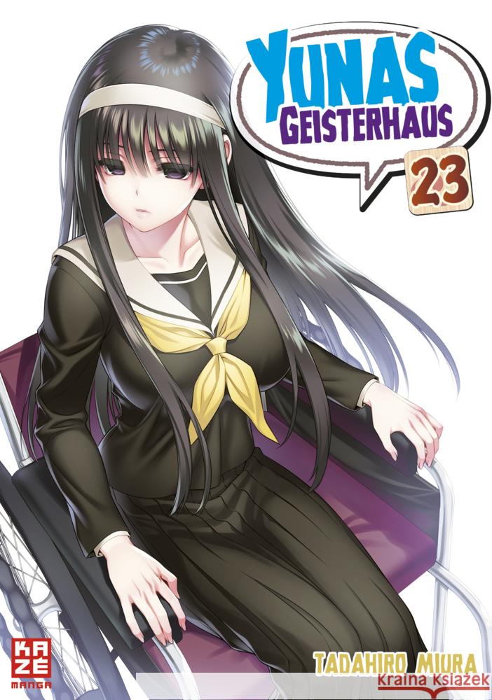 Yunas Geisterhaus. Bd.23 Miura, Tadahiro 9782889514274 Kazé Manga