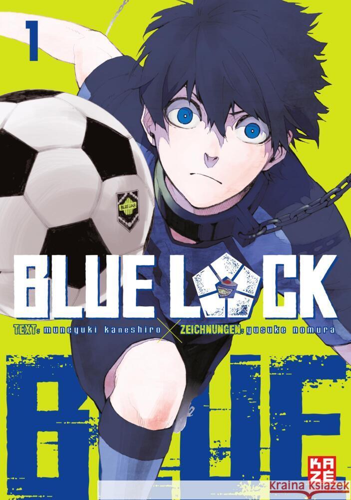 Blue Lock. Bd.1 Nomura, Yusuke 9782889514571 Kazé Manga