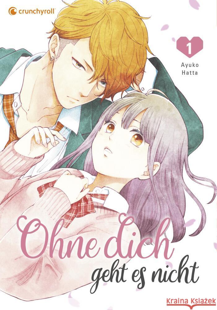 Ohne dich geht es nicht - Band 1 Hatta, Ayuko 9782889517015 Kazé Manga