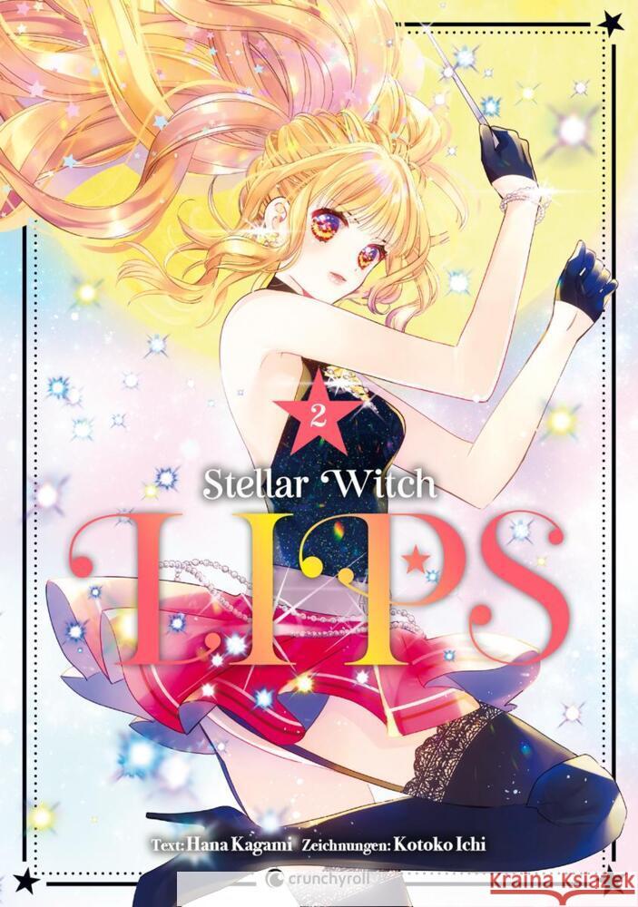 Stellar Witch Lips - Band 2 ICHI, Kotoko 9782889519019