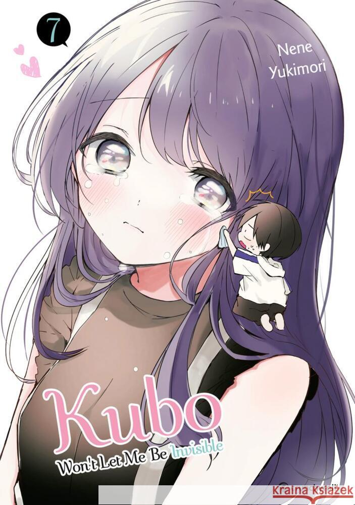 Kubo Won't Let Me Be Invisible - Band 7 Yukimori, Nene 9782889519217 Crunchyroll Manga