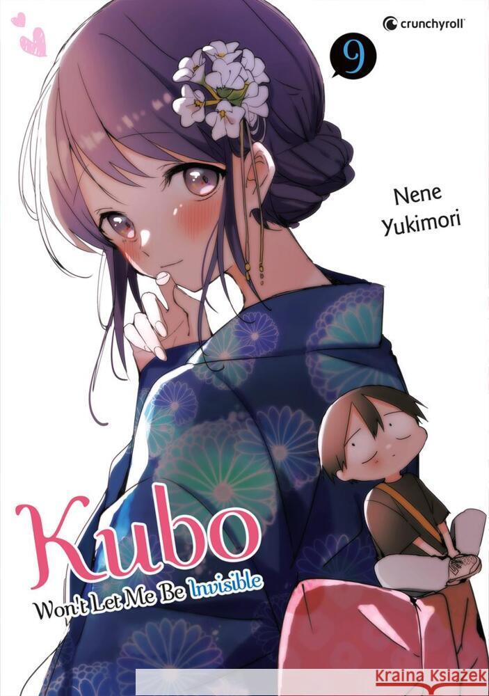 Kubo Won't Let Me Be Invisible - Band 9 Yukimori, Nene 9782889519231 Pegasus Manga