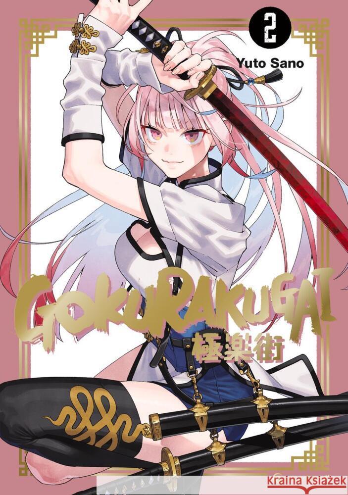 Gokurakugai - Band 2 Sano, Yuto 9782889519439