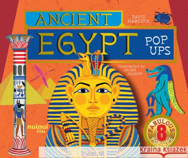 Ancient Egypt Pop-Ups Javier Joaquin 9782889754069