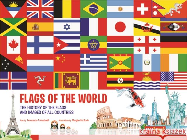 Flags of the World Francesco Tomasinelli 9782889754311 nuinui