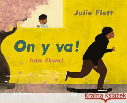 On Y Va! Julie Flett 9782897771706 La Pasteque