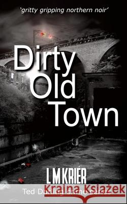 Dirty Old Town L. M. Krier 9782901773481 Lemas