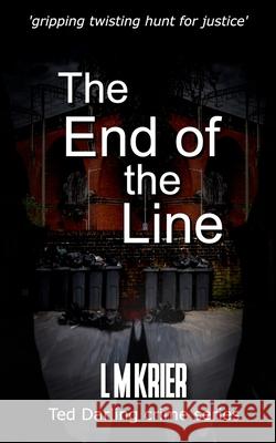 The End of the Line L. M. Krier 9782901773504 Lemas