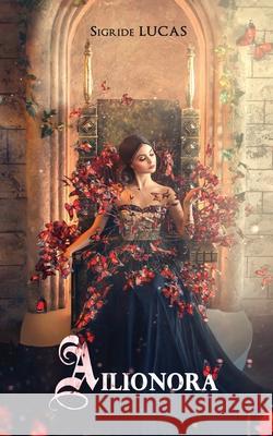 Ailionora Sigride Lucas 9782901797074 Sigride Lucas