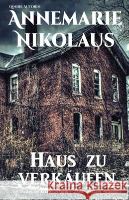 Haus zu verkaufen Annemarie Nikolaus 9782902412983 Schreibwerk