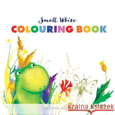 Small White Colouring Book Antonina Novarese, Antonina Novarese 9782902718184 Antonina Novarese