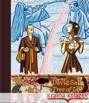 David Salle: Tree of Life David Salle B?n?dicte Burrus Oona Doyle 9782910055936