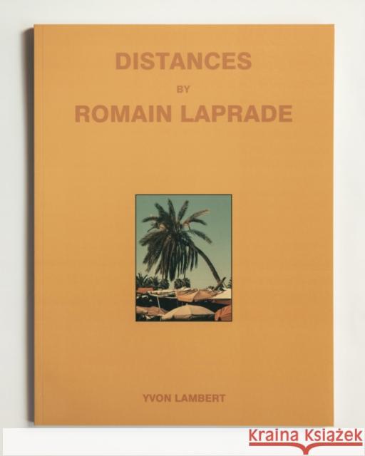 Distances Romain Laprade 9782913893627