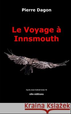 Le Voyage à Innsmouth Pelosato, Alain 9782915512366