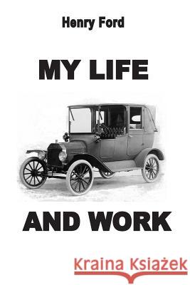 My Life And Work Ford, Henry 9782917260258