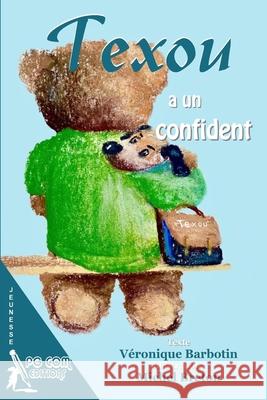 Texou a un confident Michel Breton V 9782917822883 Pgcom Editions