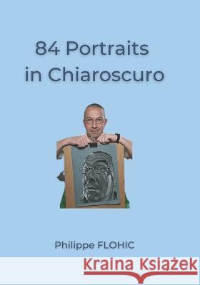 84 Portraits in Chiaroscuro Philippe Flohic   9782917884287 Afnil