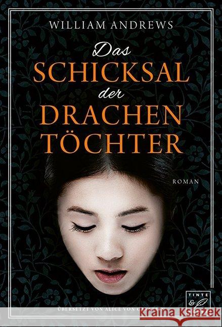 Das Schicksal der Drachentöchter : Roman Andrews, William 9782919800025