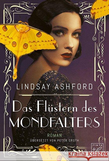 Das Flüstern des Mondfalters Ashford, Lindsay Jayne 9782919800193 Tinte & Feder