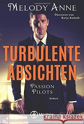 Turbulente Absichten Anne, Melody 9782919800216