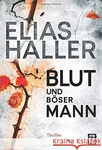 Blut und böser Mann Haller, Elias 9782919801084