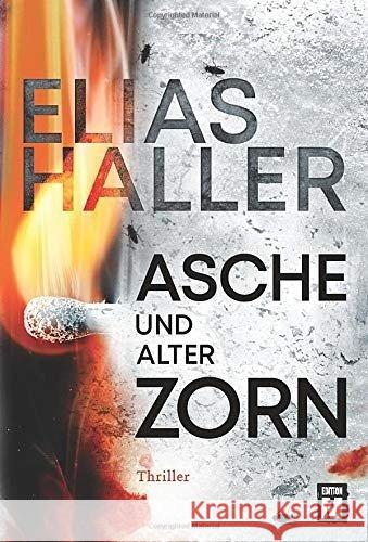 Asche und alter Zorn : Thriller Haller, Elias 9782919801107 Edition M