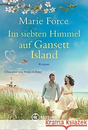 Im siebten Himmel auf Gansett Island Force, Marie 9782919801145 Montlake Romance