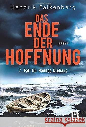 Das Ende der Hoffnung : Ostsee-Krimi Falkenberg, Hendrik 9782919802340