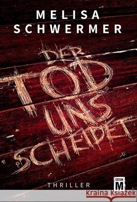 Der Tod uns scheidet Schwermer, Melisa 9782919803132