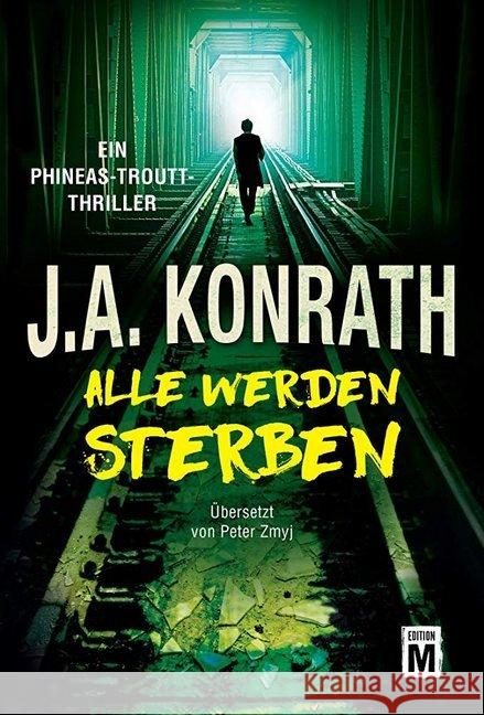 Alle werden sterben Konrath, J. A. 9782919804009 Edition M