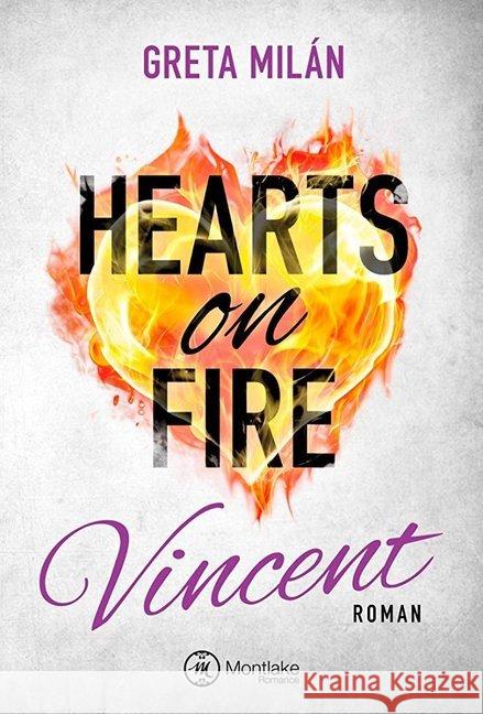 Hearts on Fire - Vincent : Roman Milán, Greta 9782919804665