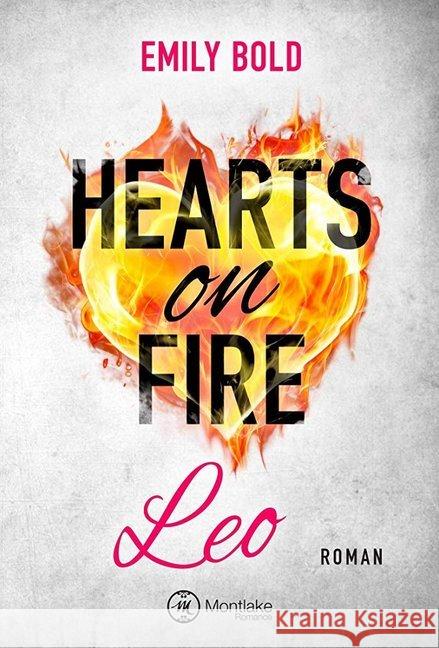 Hearts on Fire - Leo : Roman Bold, Emily 9782919804719