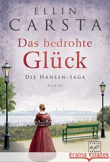 Das bedrohte Glück Carsta, Ellin 9782919804825 Tinte & Feder