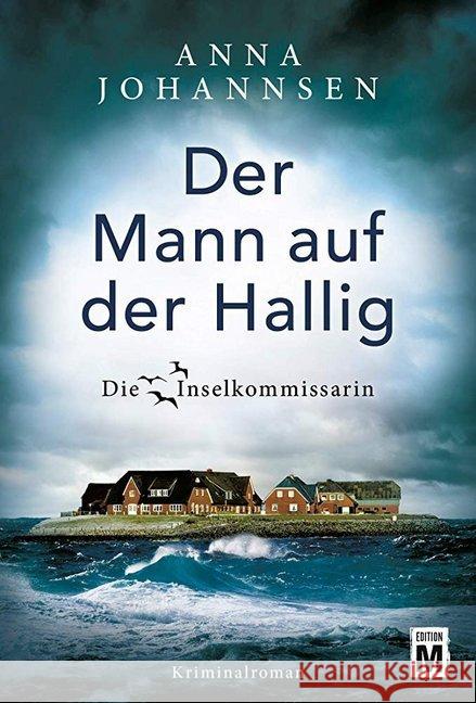 Der Mann auf der Hallig Johannsen, Anna 9782919804962 Edition M