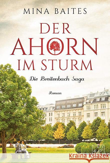 Der Ahorn im Sturm Baites, Mina 9782919806393 Tinte & Feder