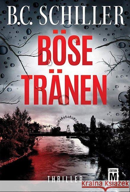 Böse Tränen Schiller, B. C. 9782919808397 Edition M