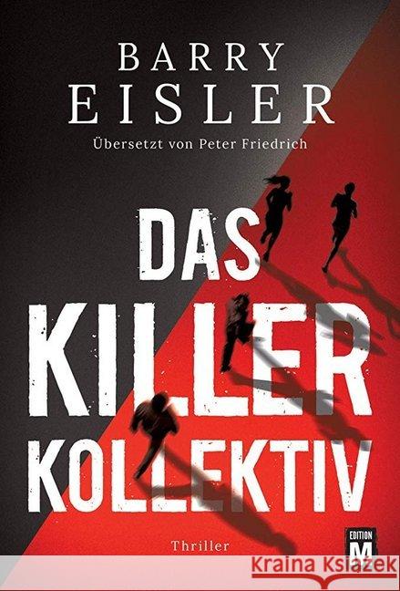 Das Killer-Kollektiv Eisler, Barry 9782919809486 Edition M