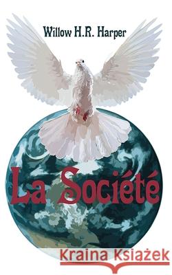 La Société Harper, Willow H. R. 9782919956425