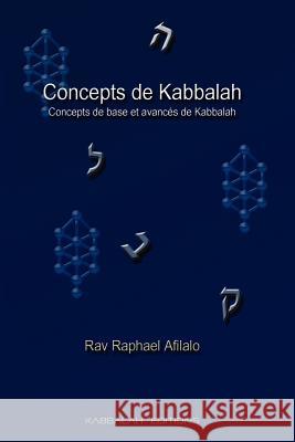 Concepts de Kabbalah Afilalo, Rabbi Raphael 9782923241203