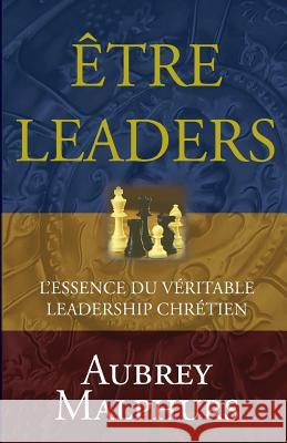 Etre Leaders Aubrey Malphurs 9782924110195