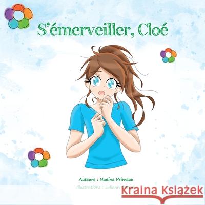 S'émerveiller, Cloé Primeau, Nadine 9782924371572